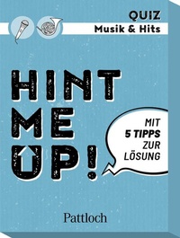 Abbildung von: Hint me Up! Musik & Hits - Pattloch Geschenkbuch