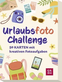 Abbildung von: Urlaubsfoto-Challenge - Groh