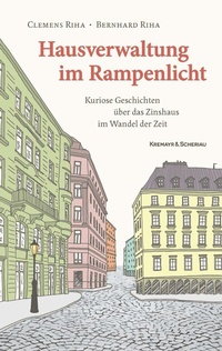 Abbildung von: Hausverwaltung im Rampenlicht - Kremayr & Scheriau