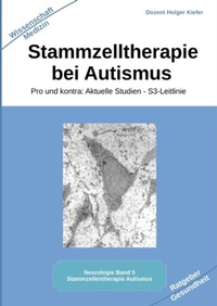 Abbildung von: Stammzelltherapie bei Autismus - Heil-Weg-Verlag