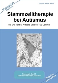 Abbildung von: Stammzelltherapie bei Autismus - Heil-Weg-Verlag