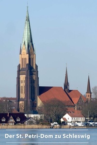 Abbildung von: Der St. Petri-Dom zu Schleswig - Deutscher Kunstverlag