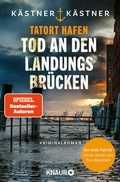 Cover: Tatort Hafen - Tod an den Landungsbr&uuml;cken - Knaur