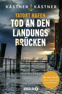 Abbildung von: Tatort Hafen - Tod an den Landungsbrücken - Knaur