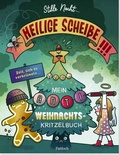 Cover: Stille Nacht, heilige Schei&szlig;e - Pattloch Geschenkbuch