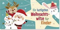 Abbildung von: Die lustigsten Weihnachtswitze für Kinder - Pattloch Geschenkbuch