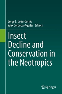 Abbildung von: Insect Decline and Conservation in the Neotropics - Springer