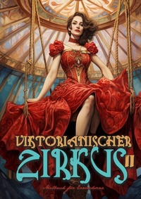 Abbildung von: Viktorianischer Zirkus Malbuch für Erwachsene 2 - epubli