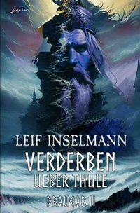 Enlarge image Cover: Verderben über Thule - Draugar II - epubli