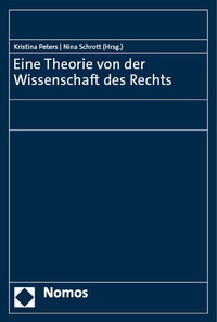 Abbildung von: Eine Theorie von der Wissenschaft des Rechts - Nomos