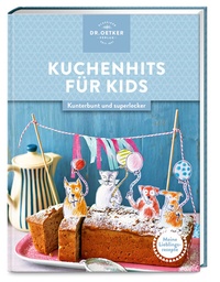 Abbildung von: Meine Lieblingsrezepte: Kuchenhits für Kids - Dr. Oetker - ein Verlag der Edel Verlagsgruppe