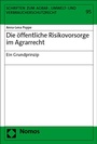 Cover: Die öffentliche Risikovorsorge im Agrarrecht - Nomos