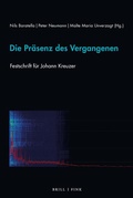 Cover: Die Pr&auml;senz des Vergangenen - Brill Deutschland