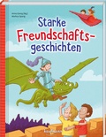 Cover: Starke Freundschaftsgeschichten - Kaufmann Verlag