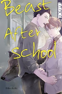 Abbildung von: Beast After School, Band 01 - TOKYOPOP GmbH