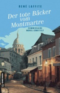 Cover: Der tote B&auml;cker vom Montmartre - Gmeiner-Verlag