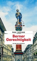 Cover: Berner Gerechtigkeit - Gmeiner-Verlag