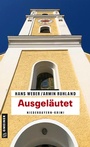 Cover: Ausgeläutet - Gmeiner-Verlag