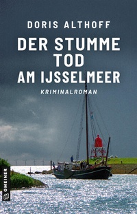 Abbildung von: Der stumme Tod am IJsselmeer - Gmeiner-Verlag