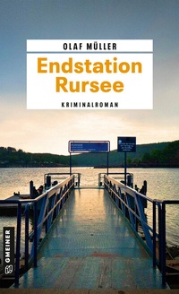 Abbildung von: Endstation Rursee - Gmeiner-Verlag