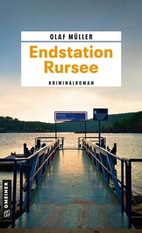 Abbildung von: Endstation Rursee - Gmeiner-Verlag