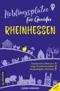 Abbildung von: Lieblingsplätze für Genießer - Rheinhessen - Gmeiner-Verlag
