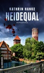 Cover: Heidequal - Gmeiner-Verlag