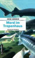 Cover: Mord im Tropenhaus - Gmeiner-Verlag