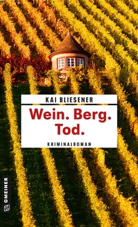 Abbildung von: Wein. Berg. Tod. - Gmeiner-Verlag