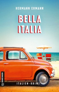 Enlarge image Cover: Bella Italia - Gmeiner-Verlag