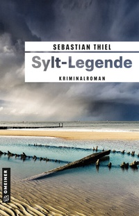 Abbildung von: Sylt-Legende - Gmeiner-Verlag