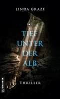 Cover: Tief unter der Alb - Gmeiner-Verlag