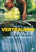 Abbildung von: Vertrauensfragen - Ansichten und Aussichten - 1 Vermes-Verlag
