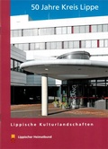 Cover: 50 Jahre Kreis Lippe - Lippischer Heimatbund