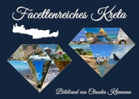 Abbildung von: Facettenreiches Kreta - Kleemann, Claudia