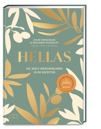 Abbildung von: Hellas. Die Seele Griechenlands in 80 Rezepten - ZS Verlag