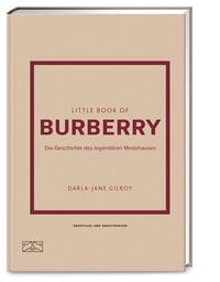 Abbildung von: Little Book of Burberry - ZS Verlag