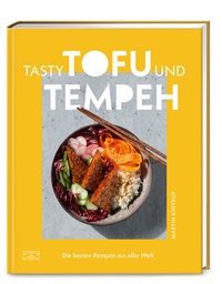 Abbildung von: Tasty Tofu und Tempeh - ZS Verlag