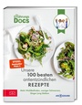 Cover: Die Ernährungs-Docs - Unsere 100 besten antientzündlichen Rezepte - ZS Verlag