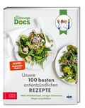 Abbildung von: Die Ernährungs-Docs - Unsere 100 besten antientzündlichen Rezepte - ZS Verlag