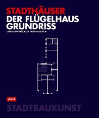 Abbildung von: Der Flügelhausgrundriss - JOVIS