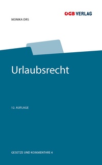 Abbildung von: Urlaubsrecht - ÖGB Verlag