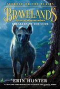 Cover: Bravelands: Thunder on the Plains #2: Breakers of the Code - Collins