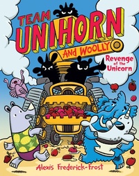 Abbildung von: Team Unihorn and Woolly #2: Revenge of the Unicorn - HarperAlley