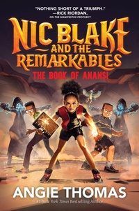 Enlarge image Cover: Nic Blake and the Remarkables: The Book of Anansi - Collins