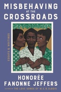 Cover: Misbehaving at the Crossroads - HarperCollins