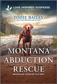 Enlarge image Cover: Montana Abduction Rescue - Love Inspired Suspense