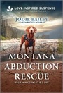 Cover: Montana Abduction Rescue - Love Inspired Suspense