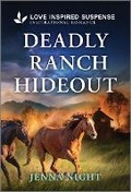 Cover: Deadly Ranch Hideout - Love Inspired Suspense
