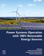 Cover: Power Systems Operation with 100% Renewable Energy Sources - Elsevier